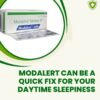 Modalert Can Be a Quick Fix for Your Daytime Sleepiness