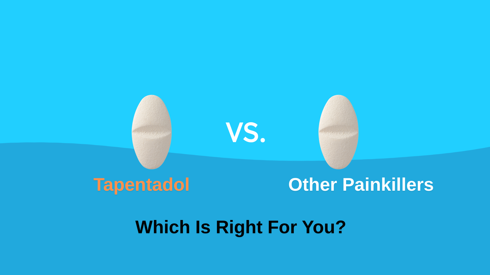 Tapentadol Vs. Other Painkillers: Which Is Right For You?