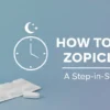 How to Take Zopiclone A Step-by-Step Guide